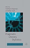 Pragmatic literary stylistics