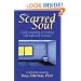 The Scarred Soul: Understanding and Ending Self-Inflicted Violence