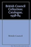 The British Council collection : 1938-1984