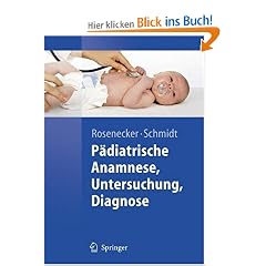 P�diatrische Anamnese, Untersuchung, Diagnose (Springer-Lehrbuch)