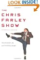 The Chris Farley Show: A Biography in Three Acts