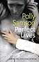Perfect Lives