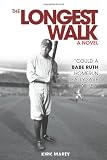 The Longest Walk