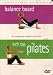 Healthy Living - Balance Board / Inch Loss Pilates