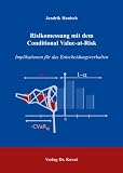 Produkt-Bild: Risikomessung mit dem Conditional Value-at-Risk: Implikationen f&uuml;r das Entscheidungsverhalten