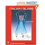 Italian Glass: Century 20 (Schiffer Book for Collectors)