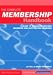 Books : The Complete Membership Handbook: A Guide to Managing Friends, Members and Supporters Schemes