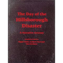 The Day of the Hillsborough Disaster