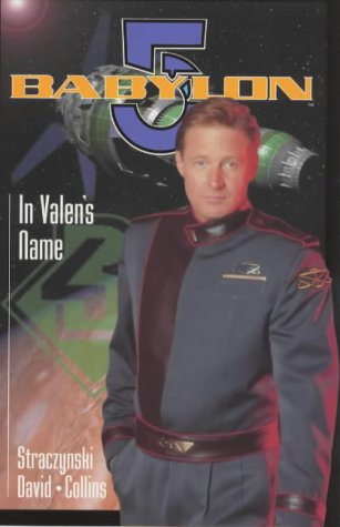 "Babylon 5": In Valen's Name