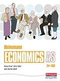 Review Heinemann Educational Publishers  / Heinemann Economics for AQA: AS Student Book (Heinemann economics)