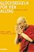 Glücksregeln für den Alltag. Happiness at work (Gebundene Ausgabe)
