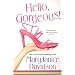 Hello Gorgeous!