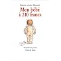 Mon b�b� � 210 francs de Marie-Aude Murail