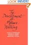 The Development of Mature Walking (Clinics in Developmental Medicine (Mac Keith Press))