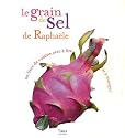 Le grain de sel de Raphaële