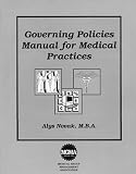 Governing Policies Manual for Medical Practices