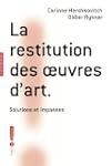 La restitution des oeuvres d'art: Sol...