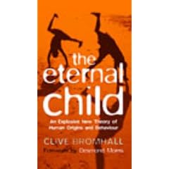 The Eternal Child: Staying Young and the Secret of Human Success