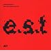 Retrospective - The Very Best of E.S.T.