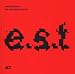 S.e.n.s-Retrospective: The Very Best of E.S.T.