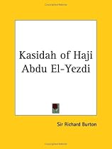 Kasidah of Haji Abdu El-Yezdi (1924)