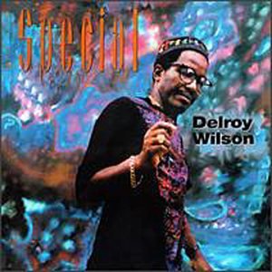 Delroy Wilson - My Special Lady - Zortam Music