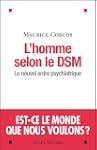 L'homme selon DSM : Le nouvel ordre p...