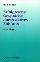 Expert Taschenb&uuml;cher, Nr.28, Erfolgreiche Gespr&auml;che durch aktives Zuh&ouml;ren