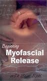 VHS : Beginning Myofascial Release