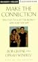 Make the Connection : 10 Steps to a Better Body-And a Better Life (Double Cassette Set)