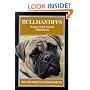 Bullmastiffs: An Owner's Companion