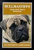 Bullmastiffs: An Owner's Companion