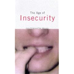 The Age of Insecurity