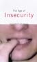 The Age of Insecurity