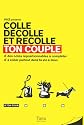 TON COUPLE - COLLE DÉCOLLE ET RECOLLE