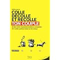 TON COUPLE - COLLE D�COLLE ET RECOLLE