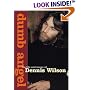Dumb Angel: The Life & Music of Dennis Wilson