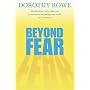 Beyond Fear