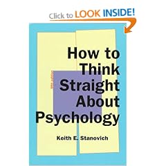 How to Think Straight about Psychology