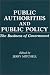 Public Authorities and Public Policy: The Business of Government (Contributions in Political Science, 301)