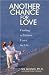 Book Another Chance for Love: Finding a Partner Later in Life
