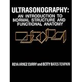 ultrasonography an introduction to normal structure and functional anatomy 1e