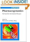 Pharmacogenomics: The Search for Individualized Therapies