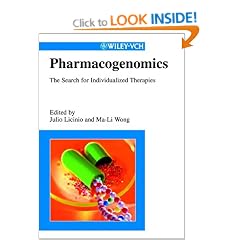 Pharmacogenomics: The Search for Individualized Therapies
