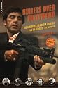 Bullets Over Hollywood: The American Gangster Picture from the Silents to the "Sopranos"
