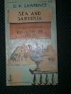 Sea and Sardinia and Selections From Twilight in Italy