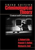 Criminological Theory: Context and Consequences