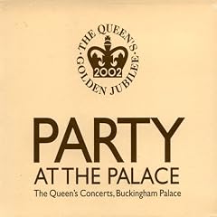 Party at the Palace: The Queen's Jubilee Concert