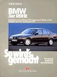 Produkt-Bild: So wirds gemacht: So wird's gemacht, Bd.74, BMW 3er-Reihe Limousine von 11/89 bis 3/99, Coupe von 10/90 bis 4/99, Touring von 5/95 bis 5/99, Compact ab 4/94: Bd 74
