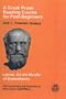 A Greek Prose Reading Course for Post-beginners: Forensic Oratory: Lysias: on the Murder of Eratosthenes